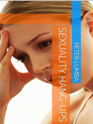 cover image of Sexuality Hang-ups